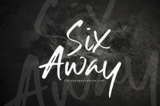 Six Away: A Handmade Brush Font That Makes Campaign Messages Stand Out